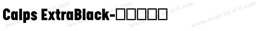 Calps ExtraBlack字体转换